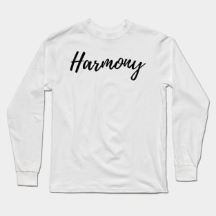 Live in Harmony Long Sleeve T-Shirt